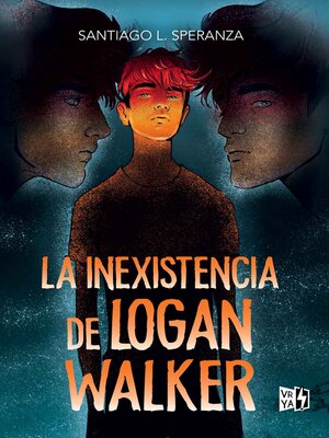 cover image of La inexistencia de Logan Walker